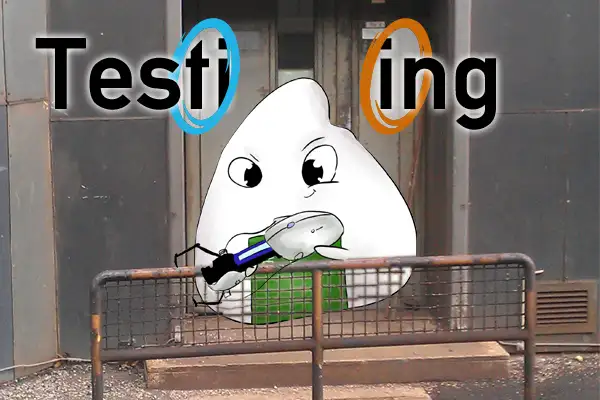 Testing
